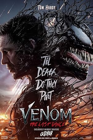 تحميل ومشاهدة فيلم Venom: The Last Dance 2024 مترجم حصرى