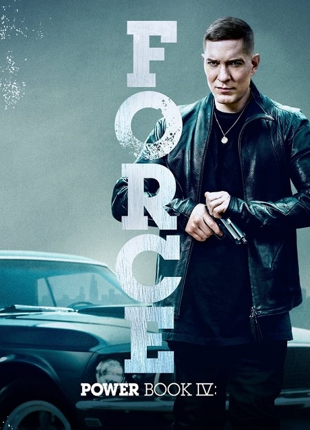 مشاهدة اونلاين مسلسل Power Book IV Force الموسم الاول الحلقة 10 والاخيرة مترجمة